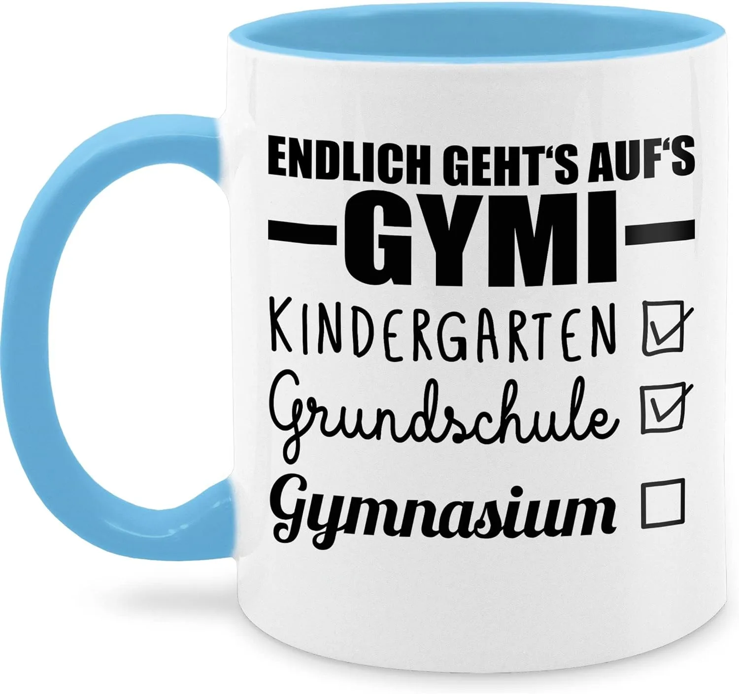 Tasse Tassen 325ml - Einschulung Geschenk Schulanfang - Endlich geht's auf's Gymi - schwarz - 325 ml - Hellblau - einschultasse schulanfangsgeschenke gymnasium keramik einschulungstasse schulkind