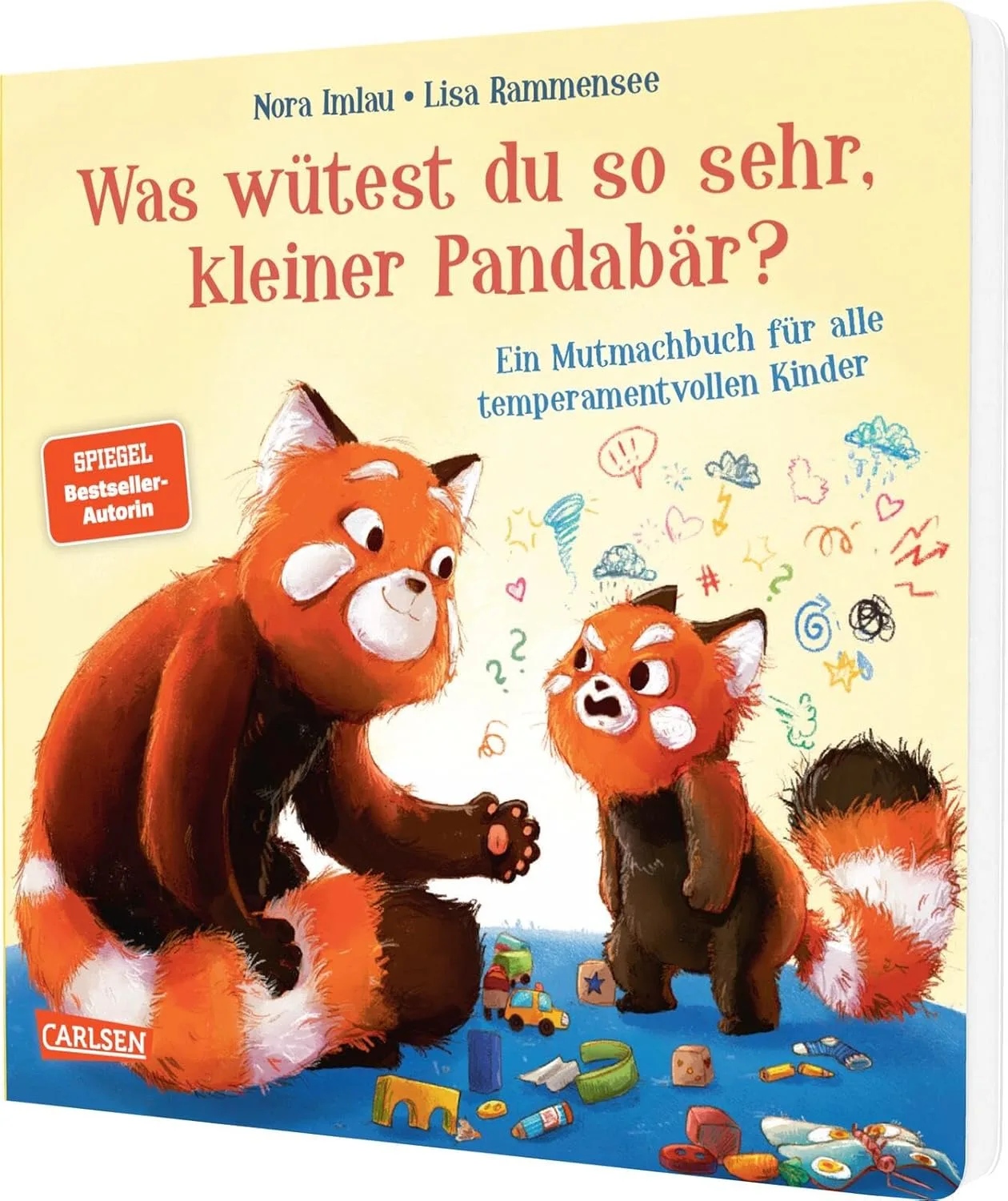 Was wütest du so sehr, kleiner Pandabär?: Ein Mutmachbuch für alle temperamentvollen Kinder | Stärkende Pappbilderbuchgeschichte ab 2 über Regulation ... und die Verbundenheit von Eltern und Kind