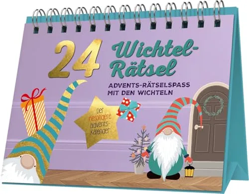 24 Wichtel-Rätsel I Der besondere Adventskalender zum Aufstellen: Advents-Rätselspaß mit den Wichteln