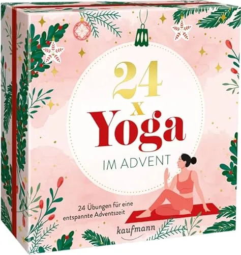24 x Yoga im Advent: 24 Übungen für eine entspannte Adventszeit