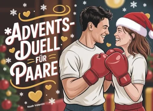 Adventsduell für Paare – 24 Spiele, Rätsel & romantische Gewinne | Der lustige 1-gegen-1 Adventskalender 2025 für mehr Zweisamkeit an Weihnachten